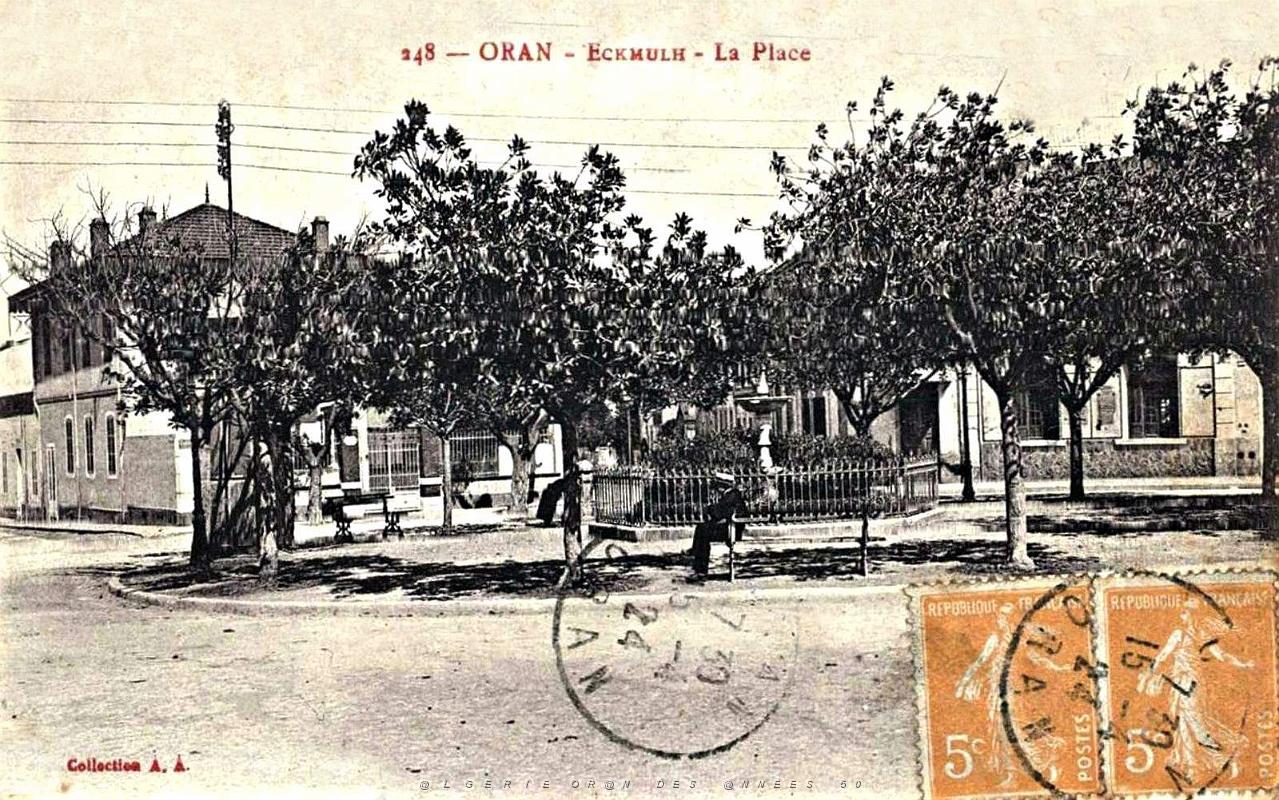 Oran - Eckmulh - Place - 1924.jpg